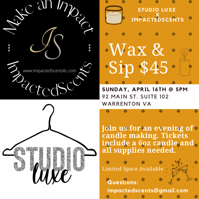 April 16th Wax & Sip with Studio Luxe Boutique