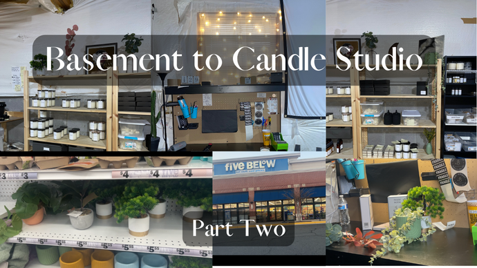 Basement to Candle Studio Pt. 2